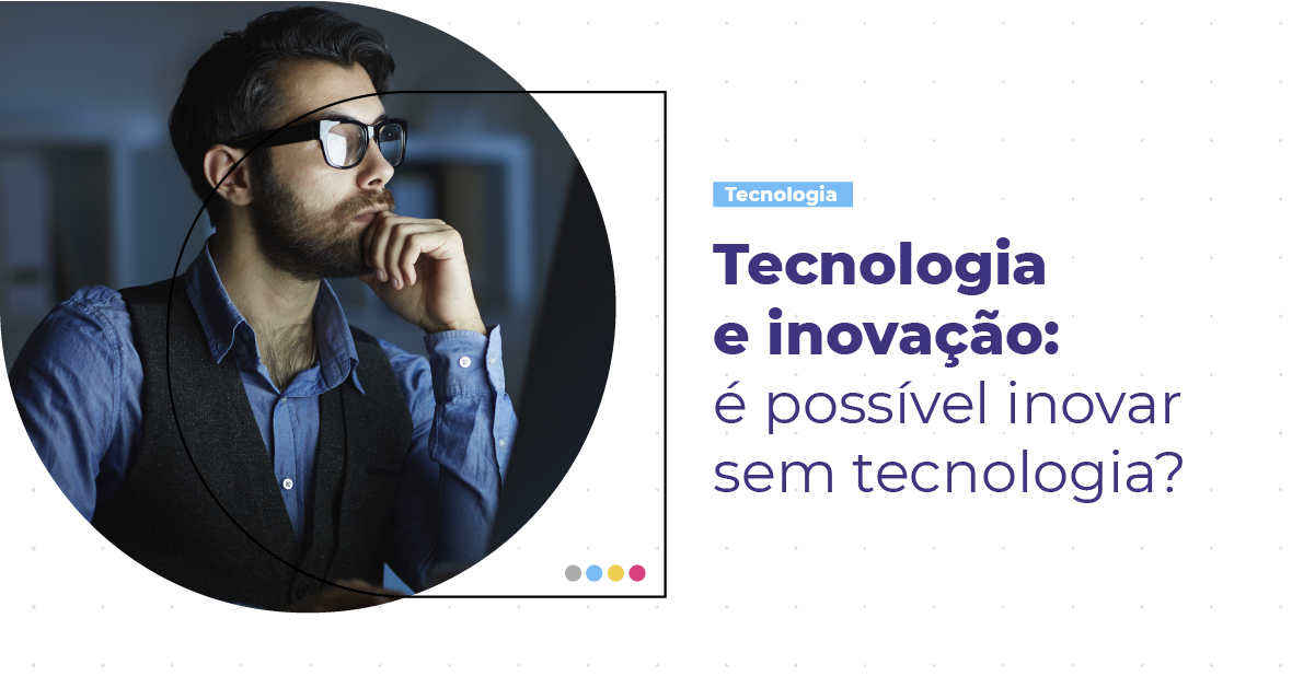 Inteligência Artificial - Sinônimo de inovação tecnológica